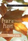 Image for Peace in Prayer: Wisdom from Teresa of Avila