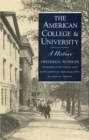 Image for The American College and University : A History