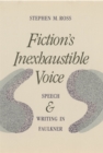 Image for Fiction&#39;s Inexhaustible Voice