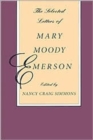 Image for The Selected Letters of Mary Moody Emerson