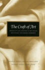 Image for The Craft of Art : Originality and Industry in the Italian Renaissance and Baroque Workshop