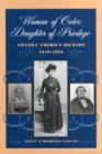 Image for Woman of Color, Daughter of Privilege : Amanda America Dickson, 1849-93