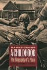 Image for A Childhood : The Biography of a Place