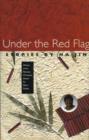 Image for Under the Red Flag : Stories by Ha Jin