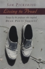 Image for Living to Prowl : Essays by the Professor Who Inspired &quot;&quot;Dead Poets Society