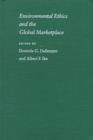 Image for Environmental Ethics and the Global Marketplace