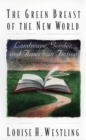 Image for The green breast of the new world  : landscape, gender and American fiction