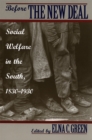 Image for Before the New Deal : Social Welfare in the South, 1830-1930