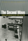 Image for The Second Wave : Southern Industrialization from the 1940s to the 1970s