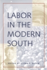 Image for Labor in the Modern South