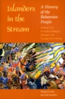Image for Islanders in the Stream v. 2; From the Ending of Slavery to the Twenty-first Century