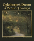 Image for Oglethorpe&#39;s Dream