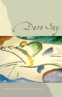 Image for Dare Say