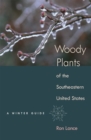Image for Woody Plants of the Southeastern United States