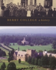 Image for Berry College  : a history
