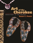 Image for Art of the Cherokee