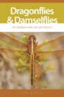 Image for Dragonflies and Damselflies of Georgia and the Southeast