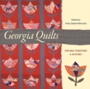 Image for Georgia Quilts : Piecing Together a History