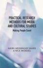 Image for Practical Research Methods for Media and Cultural Studies