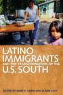 Image for Latino Immigrants and the Transformation of the U.S. South