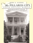 Image for The Pillared City : Greek Revival Mobile