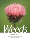 Image for Weeds of the South