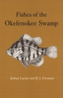 Image for Fishes of the Okefenokee Swamp