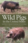 Image for Wild Pigs of the United States
