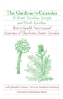Image for The Gardener&#39;s Calendar for South-Carolina, Georgia and North-Carolina