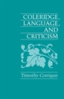 Image for Coleridge, Language, and Criticism