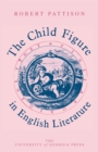 Image for The Child Figure in English Literature
