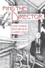 Image for Find the Director and Other Hitchcock Games