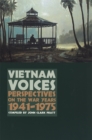 Image for Vietnam Voices : Perspectives on the War Years, 1941-1975