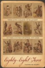 Image for Eighty-eight years  : the long death of slavery in the United States, 1777-1865