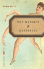 Image for The Mansion of Happiness