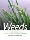 Image for Weeds of the Midwestern United States and Central Canada