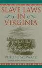 Image for Slave Laws in Virginia