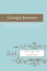 Image for Georgia Journeys : Being an Account of the Lives of Georgia&#39;s Original Settlers and Many Other Early Settlers
