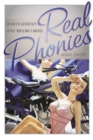 Image for Real Phonies: Cultures of Authenticity in Post-World War II America
