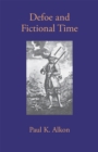 Image for Defoe and Fictional Time