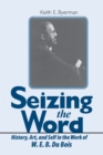 Image for Seizing the Word