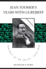 Image for Jean Toomer&#39;s Years with Gurdjieff