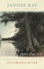 Image for Drifting Down to Darien : A Personal and Natural History of the Altamaha River