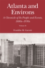 Image for Atlanta and Environs : A Chronicle of Its People and Events, 1880s-1930s