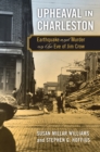 Image for Upheaval in Charleston: Earthquake and Murder on the Eve of Jim Crow