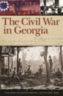Image for The Civil War in Georgia  : a new Georgia encyclopedia companion