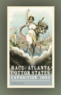 Image for Race and the Atlanta Cotton States Exposition of 1895