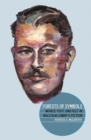 Image for Forests of Symbols : World, Text, and Self in Malcolm Lowry&#39;s Fiction