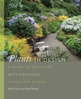 Image for Plants in design  : a guide to designing with southern landscape plants