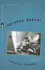 Image for Nervous Dancer: Stories